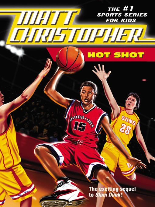 Title details for Hot Shot by Matt Christopher - Available